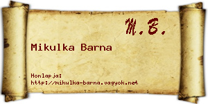 Mikulka Barna névjegykártya
